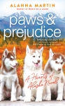 Review: Paws and Prejudice by Alanna Martin